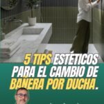 5 Consejos para el cambio de bañera por una ducha.